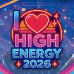 I LOVE HIGH ENERGY EXBALNEARIO MAYO 2026 CARTEL